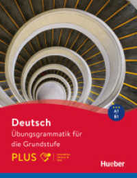 Deutsch - Übungsgrammatik für die Grundstufe - PLUS, m. 1 Buch, m. 1 Beilage : Buch mit Code （2024. 240 S.）