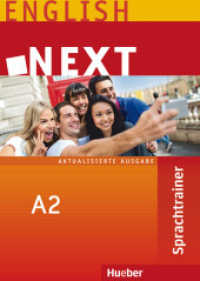 NEXT - Aktualisierte Ausgabe. A2 Sprachtrainer zu NEXT A2/1 und A2/2 : Niveau A2 （2016. 96 S. m. Farbfotos. 209 mm）