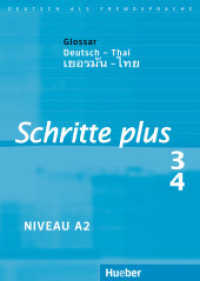 Schritte plus - Deutsch als Fremdsprache. Bd.3/4 Glossar Deutsch-Thai : Niveau A2 （2010. 68 S. 209 mm）