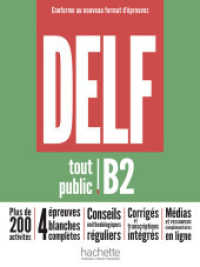 DELF tout public B2 - Conforme au nouveau format  d'épreuves : Buch + Audios, Videos und zusätzliche Übungen online (DELF tout public - Conforme au nouveau format d'épreuves) （2023. 192 S. 262 mm）