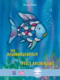 Der Regenbogenfisch (Deutsch-Italienisch) : Zweisprachiges Kinderbuch mit MP3-Hörbuch zum Herunterladen. Kinderbuch mit MP3-Hörbuch zum Herunterladen (NordSüd bi:libri) （2017. 28 S. m. zahlr. bunten Bild. 296 mm）
