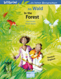 Im Wald (Deutsch-Englisch) : Zweisprachiges Kinderbuch (Im Wald) （2022. 16 S. 200 mm）