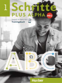 Schritte plus Alpha Neu - Trainingsbuch Bd.1 : Deutsch im Alpha-Kurs (Schritte plus Alpha Neu 1) （überarb. Aufl. 2024. 64 S. 280 mm）