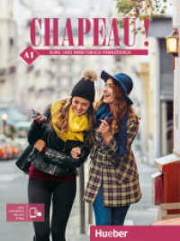 Chapeau ! A1, m. 1 Buch, m. 1 Beilage : Kurs- und Arbeitsbuch Französisch plus interaktive Version (Chapeau !) （überarb. Aufl. 2025. 248 S.）