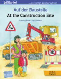 Auf der Baustelle (Deutsch-Englisch) : Zweisprachiges Kinderbuch (Auf der Baustelle) （2023. 16 S. 200 mm）