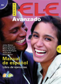 Agencia ELE. Agencia ELE Avanzado : Manual de español / Kursbuch mit MP3-CD （2014. 208 S. m. zahlr. farb. Abb. 285 mm）