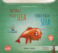 Der faule Fisch Sefa (Deutsch-Türkisch) : Zweisprachiges Kinderbuch mit MP3-Hörbuch zum Herunterladen (Der faule Fisch Sefa) （2024. 28 S. 220 x 240 mm）