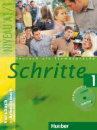 Schritte - Deutsch als Fremdsprache. Bd.1 Schritte 1, m. 1 Buch : Führt zum Niveau A1/1 （überarb. Aufl. 2013. 132 S. m. zahlr. meist farb. Abb. 28.1 cm）