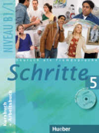 Schritte - Deutsch als Fremdsprache. Bd.5 Schritte 5, m. 1 Buch : Führt zum Niveau B1/1 （überarb. Aufl. 2009. 164 S. m. zahlr. meist farb. Abb. 27.9 cm）