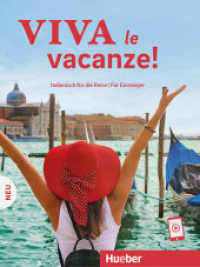 Viva le vacanze! Neu : Italienisch für die Reise - Für Einsteiger   / Kursbuch mit Audios online (Für die Reise) （überarb. Aufl. 2024. 160 S. 280 mm）