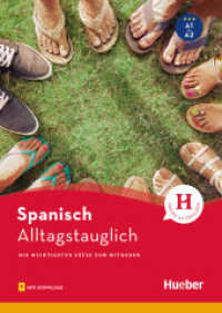 Alltagstauglich Spanisch : Die wichtigsten Sätze zum Mitreden / Buch mit MP3-Download (Alltagstauglich) （überarb. Aufl. 2020. 112 S. 210 mm）