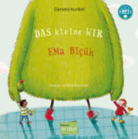 Das kleine WIR (Deutsch-Kurdisch/Kurmancî) : Zweisprachiges Kinderbuch mit MP3-Hörbuch zum Herunterladen (Das kleine WIR) （2025. 36 S. 228 mm）