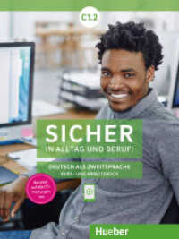 Sicher in Alltag und Beruf! C1.2 - Kursbuch + Arbeitsbuch : Deutsch als Zweitsprache (Sicher in Alltag und Beruf!) （überarb. Aufl. 2022. 200 S. 281 mm）