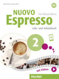Nuovo Espresso 2 : Lehr- und Arbeitsbuch mit Audios und Videos online (Nuovo Espresso) （2023. 280 S. 282 mm）