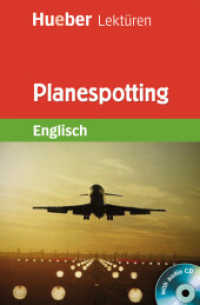Planespotting, m. Audio-CD : Text in Englisch. Ab 5. Klasse (Hueber Lektüren, Level 1) （2008. 36 S. 198 mm）