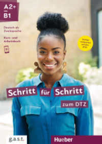 Schritt für Schritt zum DTZ : Deutsch als Zweitsprache / Kursbuch + Arbeitsbuch (Schritt für Schritt in Alltag und Beruf) （überarb. Aufl. 2024. 280 S. 298 mm）
