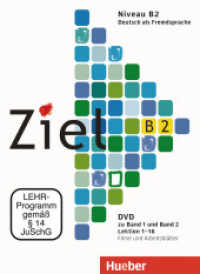 Ziel B2. Bd.1/2 zu Bd. 01 und 02 - Filme und Arbeitsblätter, 1 DVD-ROM : Niveau B2/1, Lektion 1-16 （2010. 191 mm）