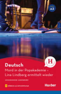 Mord in der Popakademie : Lina Lindberg ermittelt wieder / Lektüre A2 mit Audios online (Spannender Lernkrimi) （2020. 48 S. 199 mm）