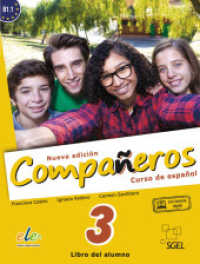 Compañeros Nueva edicion. 3 Compañeros 3  - Nueva edición, m. 1 Buch, m. 1 Beilage : Curso de español / Kursbuch - Libro del alumno (con licencia digital). Mit Online-Zugang (con licencia digital) （2016. 152 S. 277 mm）