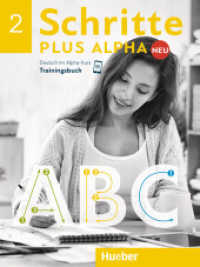 Schritte plus Alpha Neu - Trainingsbuch Bd.2 : Deutsch im Alpha-Kurs (Schritte plus Alpha Neu 2) （überarb. Aufl. 2023. 64 S. 282 mm）