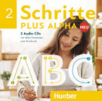 Schritte plus Alpha Neu, 2 Audio-CDs zum Kursbuch Bd.2 : Deutsch im Alpha-Kurs. 92 Min.. CD Standard Audio Format. (Schritte plus Alpha Neu 2) （überarb. Aufl. 2022. 126 x 144 mm）