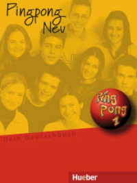 Pingpong Neu. Volume 2 Pingpong Neu 1, m. 1 Buch, m. 1 Buch, m. 1 Buch （überarb. Aufl. 2021. 356 S. m. meist farb. Abb. 281 mm）