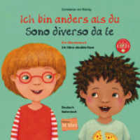 Ich bin anders als du / Ich bin wie du (Deutsch-Italienisch) : Zweisprachiges Kinderbuch (Wendebuch) mit MP3-Hörbuch zum Herunterladen (Ich bin anders als du) （2022. 80 S. 207 mm）