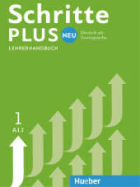 Schritte plus Neu - Lehrerhandbuch Bd.1 : Deutsch als Zweitsprache. Niveau A1/1 (Schritte plus Neu 1) （überarb. Aufl. 2023. 232 S. 282 mm）