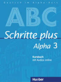 Schritte plus Alpha 3 : Deutsch als Fremdsprache / Kursbuch mit Audios online (Schritte plus Alpha) （2023. 96 S. 282 mm）