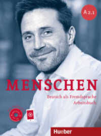 Menschen - Deutsch als Fremdsprache. Menschen A2.1. Arbeitsbuch mit Audio-CD : Niveau A2 (Menschen Sechsbändige Ausgabe) （überarb. Aufl. 2022. 112 S. m. zahlr. farb. Abb. 281 mm）