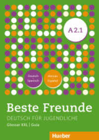 Beste Freunde - Deutsch für Jugendliche. A2/1 Beste Freunde A2.1 （2016. 60 S. farb. Abb. 299 mm）