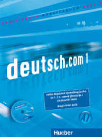 deutsch.com. Bd.1 Arbeitsbuch Kroatisch, m. Audio-CD : Niveau A1 （überarb. Aufl. 2021. 176 S. 281 mm）