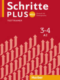 Schritte plus Neu - Testtrainer mit Audio-CD Bd.3+4 : Deutsch als Zweitsprache. Niveau A2. Niveau A2 (Schritte plus Neu 3+4) （2018. 68 S. 280 mm）