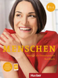Menschen - Deutsch als Fremdsprache. Menschen B1.1. Kursbuch : Niveau B1 (Menschen Sechsbändige Ausgabe) （überarb. Aufl. 2024. 100 S. 282 mm）
