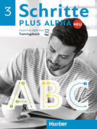 Schritte plus Alpha Neu - Trainingsbuch Bd.3 : Deutsch im Alpha-Kurs. Deutsch als Zweitsprache (Schritte plus Alpha Neu 3) （überarb. Aufl. 2024. 64 S. 280 mm）