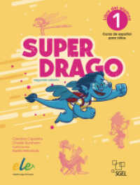 Superdrago 1 - segunda edición : Curso de español para niños / Kursbuch - Libro del alumno (Superdrago - Nueva edición) （2024. 72 S. 285 mm）