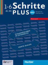 Schritte plus Neu 1-6 - Österreich : Deutsch als Zweitsprache. A1-B1 - Zusammenleben in Österreich - Werte-Dialog (Schritte plus Neu - Österreich) （überarb. Aufl. 2021. 100 S. 280 mm）