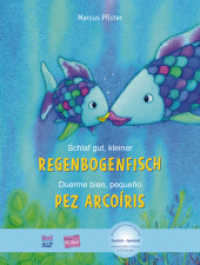Schlaf gut, kleiner Regenbogenfisch (Deutsch-Spanisch) : Zweisprachiges Kinderbuch mit MP3-Hörbuch zum Herunterladen (HörFux MP3) （2. Aufl. 2018. 28 S. m. zahlr. bunten Bild. 294 mm）