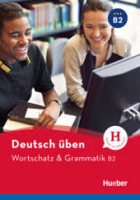 Deutsch Wortschatz & Grammatik B2 : Niveau B2 (Deutsch üben) （überarb. Aufl. 2023. 184 S. 241 mm）