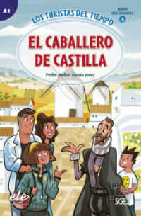 El caballero de Castilla : Lektüre + Audio Download (Los turistas del tiempo) （2022. 64 S. 190 mm）