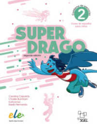 Superdrago 2 - segunda edición : Curso de español para niños / Arbeitsbuch - Cuaderno de ejercicios (Superdrago - Secunda edición) （2024. 56 S. 286 mm）