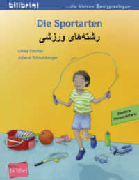 Die Sportarten (Deutsch-Persisch/Farsi) : Zweisprachiges Kinderbuch (bilibrini - die kleinen Zweisprachigen) （2020. 16 S. m. zahlr. bunten Bild. 202 mm）