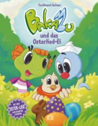 Bakabu und das Osterlied-Ei : Kinderbuch (Bakabu) （2024. 32 S. 278 mm）