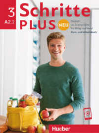 Schritte plus Neu 3 : Deutsch als Zweitsprache für Alltag und Beruf / Kursbuch und Arbeitsbuch mit Audios online (Schritte plus Neu) （überarb. Aufl. 2024. 216 S. 280 mm）