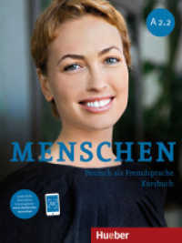 Menschen sechsbandige Ausgabe : Kursbuch A2.2 mit online Ubungen