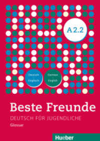 Beste Freunde - Deutsch für Jugendliche. Bd.A2/2 Beste Freunde A2.2 : Niveau A2/2 （1. Aufl. 2015. 20 S. 209 mm）