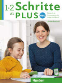 Schritte plus Neu 1+2 : Deutsch als Zweitsprache für Alltag und Beruf / Arbeitsbuch mit Audios online (Schritte plus Neu) （überarb. Aufl. 2022. 240 S. 282 mm）