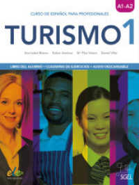Turismo 1 Vol.1 : Curso de español para profesionales / Kurs- und Arbeitsbuch. Nivel A1-A2 (Turismo .1) （2018. 240 S. 282 mm）