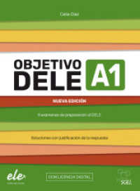 Objetivo DELE A1 - Nueva edición 2024, m. 1 Buch, m. 1 Beilage : 8 exámenes de preparación al DELE / Buch mit Code (Objetivo DELE - Nueva edición 2024) （2024. 184 S. 285 mm）