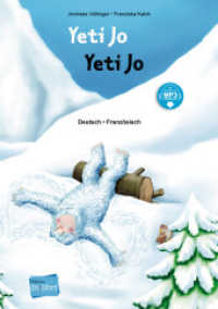 Yeti Jo (Deutsch-Französisch) : Zweisprachiges Kinderbuch mit MP3-Hörbuch zum Herunterladen (Yeti Jo) （2022. 32 S. 298 mm）
